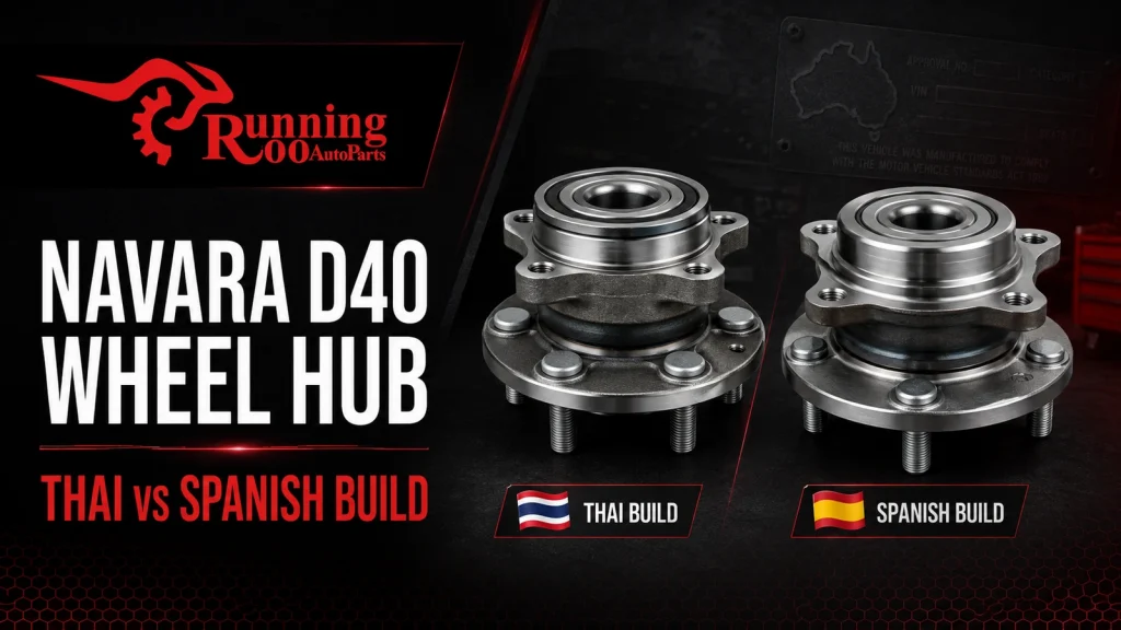 AI-generated technical illustration comparing Thai-built and Spanish-built Navara D40 wheel hubs for RunningRoo Auto Parts