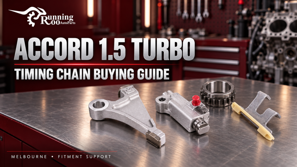 Honda Accord 1.5 Turbo Timing Chain Kit: Package Contents, VTC Scope and Workshop Planning — RunningRoo editorial cover