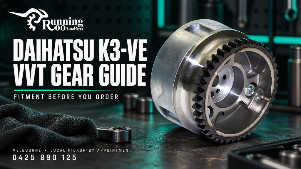 Daihatsu K3-VE VVT gear — RunningRoo fitment and buying guide