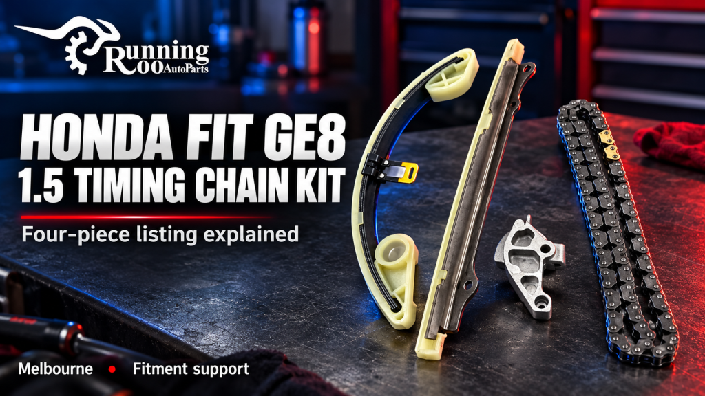 Honda Fit GE8 1.5 timing chain kit — RunningRoo buying guide
