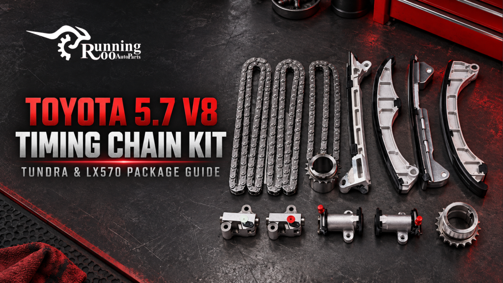 Toyota 5.7 V8 timing chain kit — RunningRoo buying guide